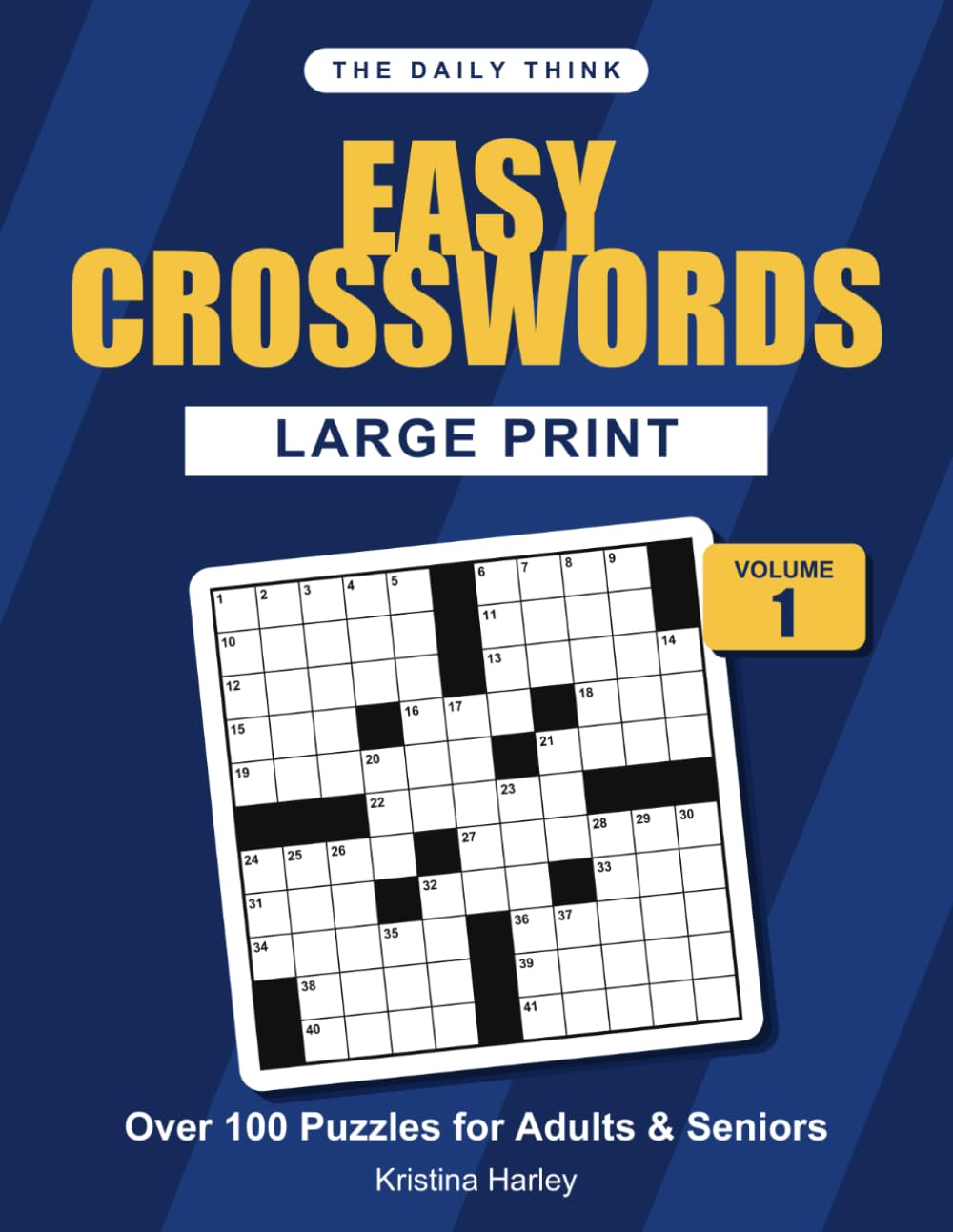Cover of The Daily Think: Easy Crosswords, Large Print, Volume 1